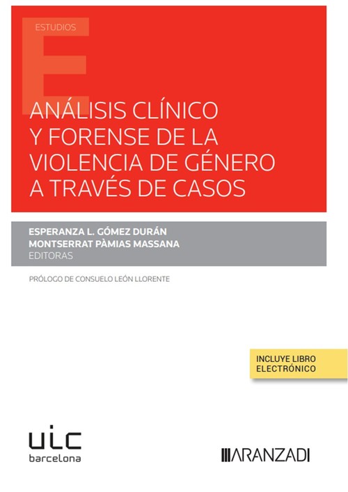 ANALISIS CLINICO Y FORENSE DE LA VIOLENCIA DE GENERO A TRAVE