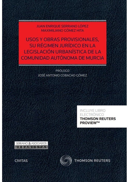 USOS Y OBRAS PROVISIONALES, SU REGIMEN JURIDICO EN LA LEGISL
