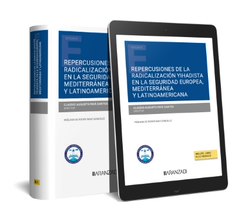 REPERCUSIONES DE LA RADICALIZACION YIHADISTA EN LA SEGURIDAD