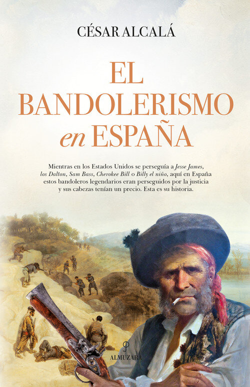 BANDOLERISMO EN ESPA�A, EL