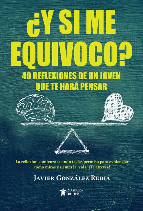 Y SI ME EQUIVOCO?