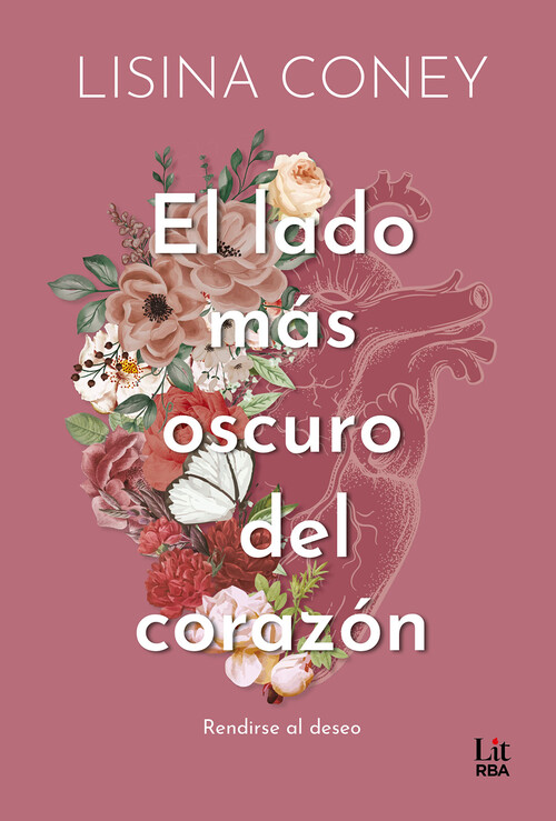 LADO MAS OSCURO DEL CORAZON, EL
