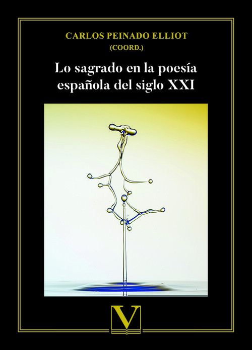 LO SAGRADO EN LA POESIA ESPAOLA DEL SIGLO XXI