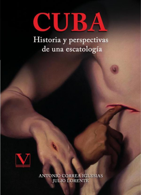 CUBA. HISTORIA Y PERSPECTIVAS DE UNA ESCATOLOGIA