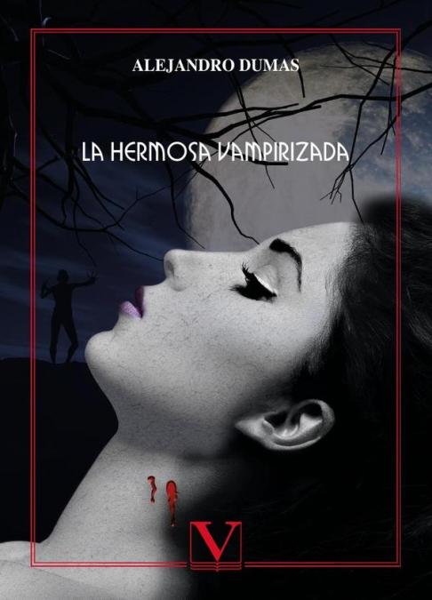 HERMOSA VAMPIRIZADA, LA