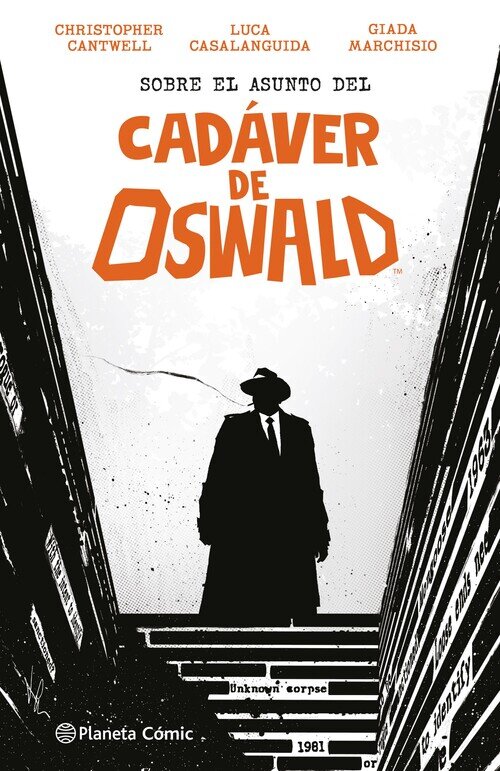 SOBRE EL ASUNTO DEL CADAVER DE OSWALD