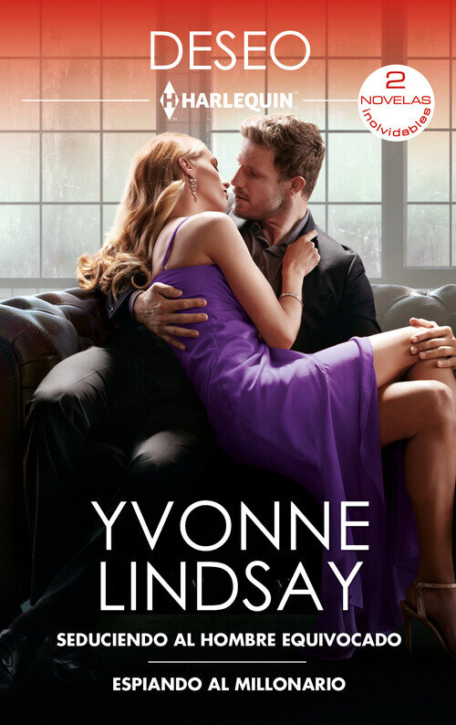 SEDUCIENDO AL HOMBRE EQUIVOCADO / ESPIANDO AL MILLONARIO