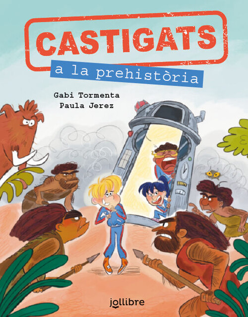 CASTIGADOS EN LA PREHISTORIA