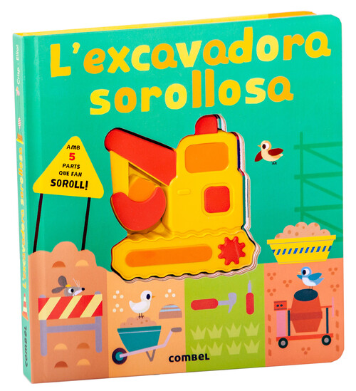 EXCAVADORA RUIDOSA, LA