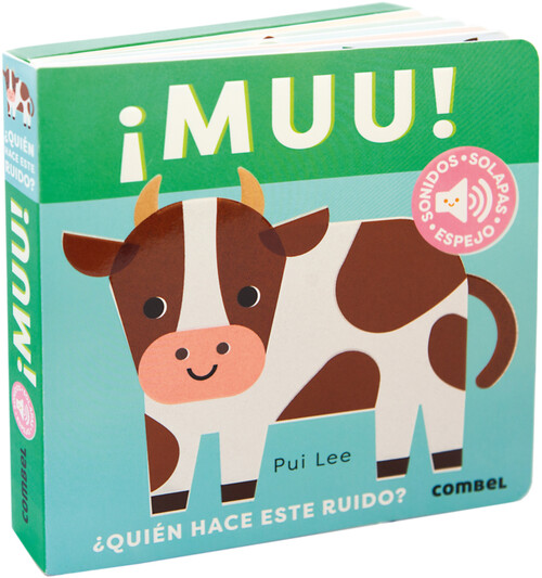 MUU! �QUIEN HACE ESTE RUIDO?