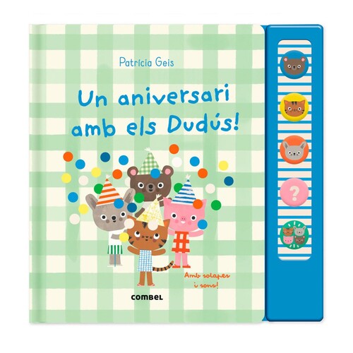 UN ANIVERSARI AMB ELS DUDUS!