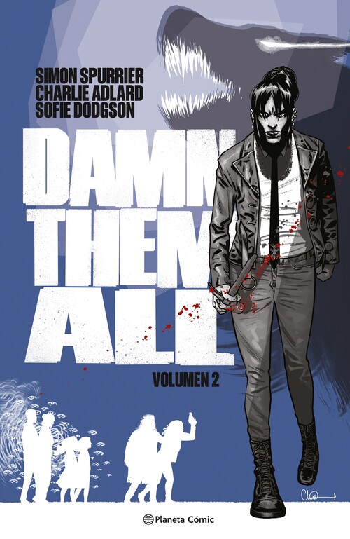 DAMN THEM ALL N� 02