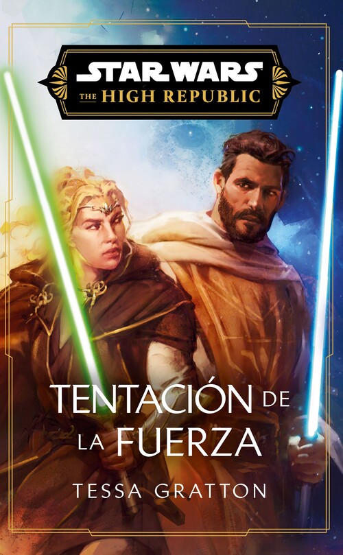 STAR WARS. HIGH REPUBLIC III: TEMPTATION OF THE FORCE (NOVEL