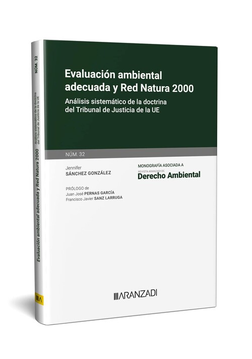 EVALUACION AMBIENTAL ADECUADA Y RED NATURA 2000