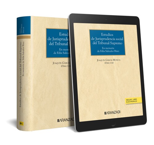 ESTUDIOS DE JURISPRUDENCIA SOCIAL DEL TRIBUNAL SUPREMO (PAPE