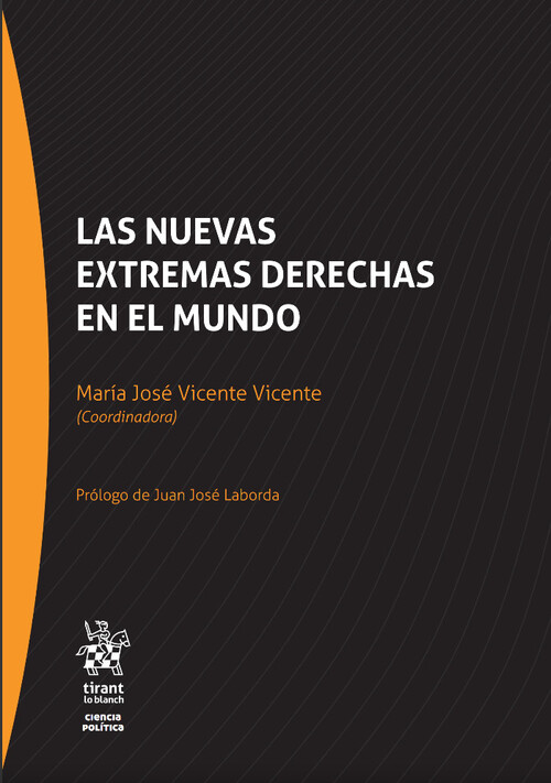 NUEVAS EXTREMAS DERECHAS EN EL MUNDO, LAS