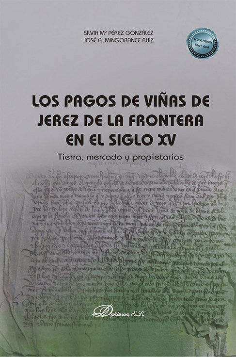 PAGOS DE VI�AS DE JEREZ DE LA FRONTERA EN EL SIGLO XV, LOS