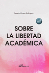 SOBRE LA LIBERTAD ACADEMICA