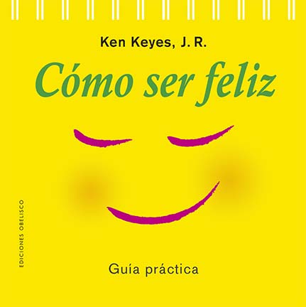 COMO SER FELIZ