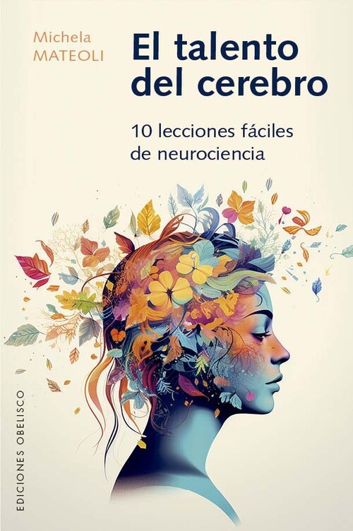 FLORECIMIENTO DE LAS NEURONAS, EL