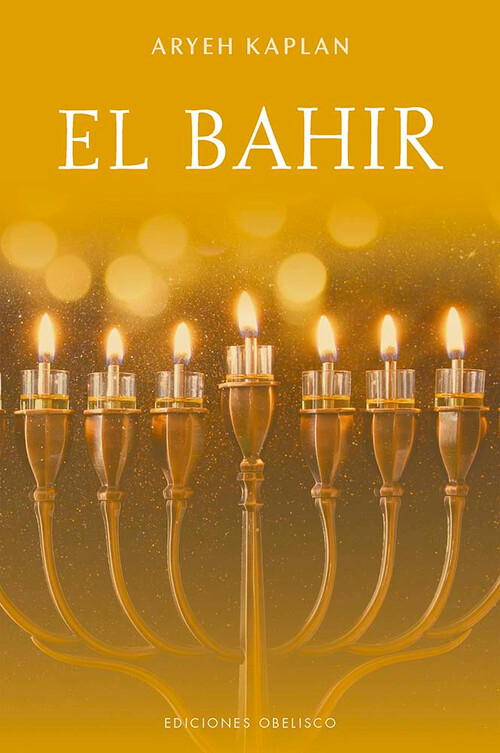 BAHIR, EL (LIBRO DE LA CLAIRIDAD)