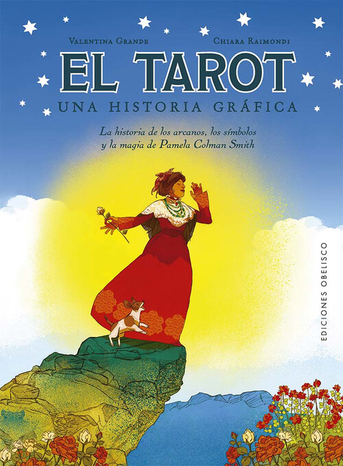 TAROT, EL. UNA HISTORIA GRAFICA