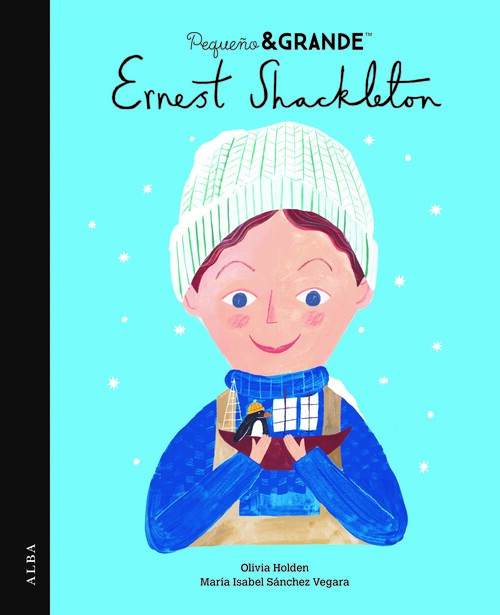 PEQUE�O&GRANDE ERNEST SHACKLETON
