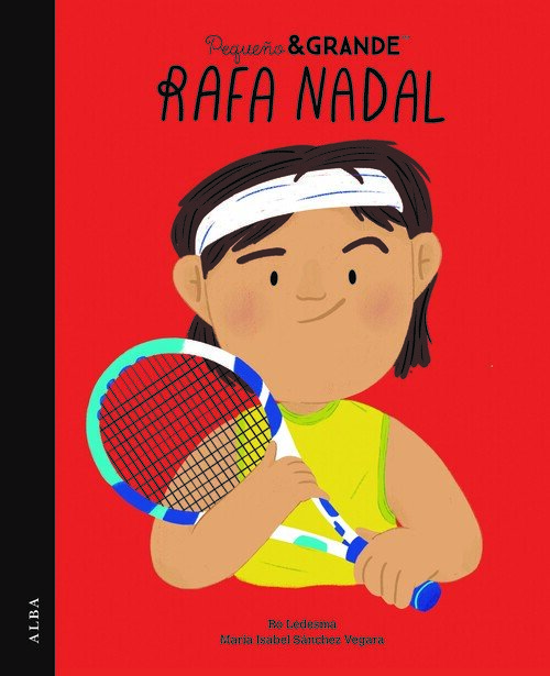 PEQUE�O&GRANDE RAFA NADAL