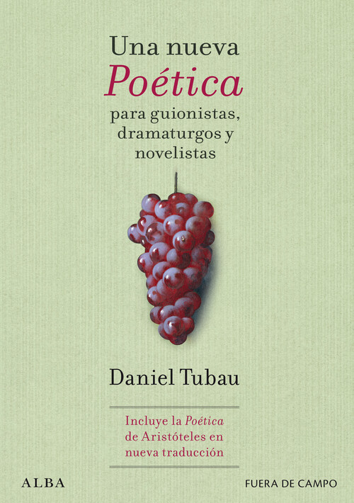 UNA NUEVA POETICA PARA GUIONISTAS, DRAMATURGOS Y NOVELISTAS