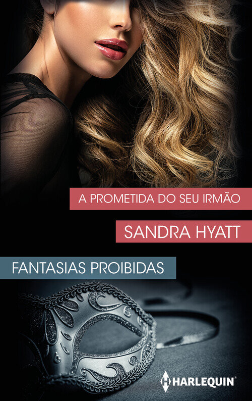 EMBARAZADA DE UN MAGNATE / LA PROMETIDA DE SU HERMANO