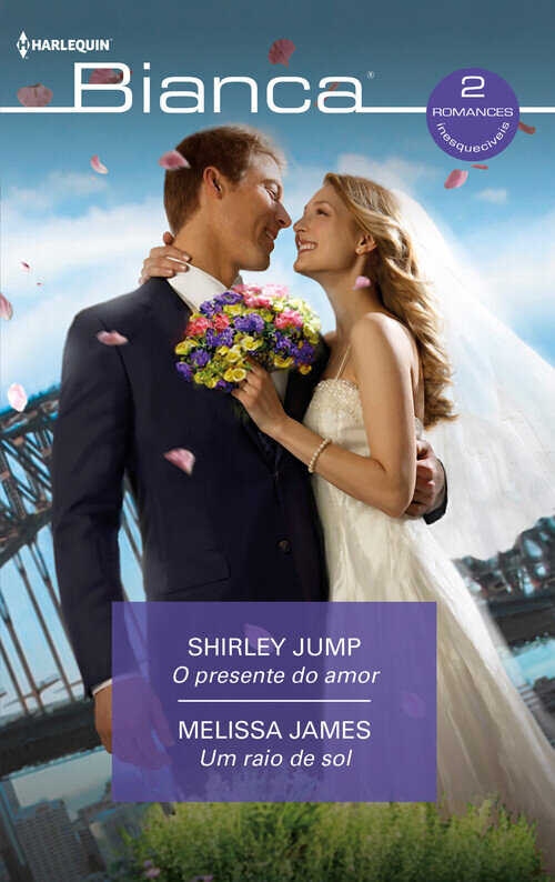 O PRESENTE DO AMOR / UM RAIO DE SOL