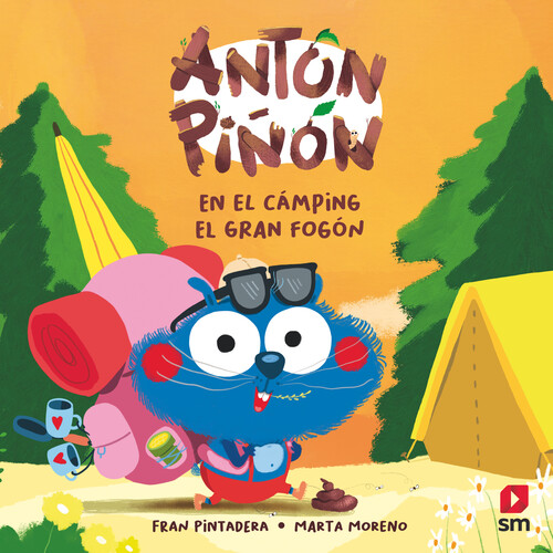 ANTON PI�ON EN EL CAMPING, EL GRAN FOGON