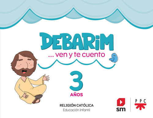 RELIGION 3 AOS DEBARIM VEN Y TE CUENTO 2024