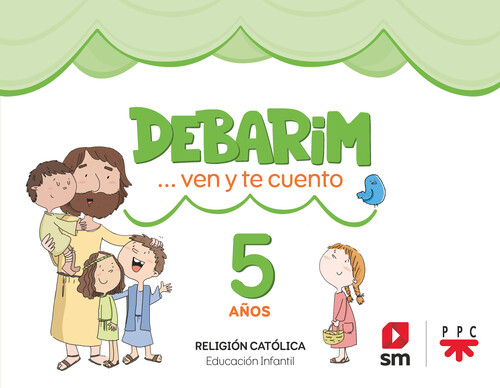 RELIGION 5 AOS DEBARIM VEN Y TE CUENTO 2024