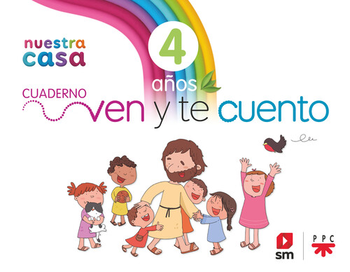 RELIGION 4 AOS NUESTRA CASA VEN Y TE CUENTO 2024