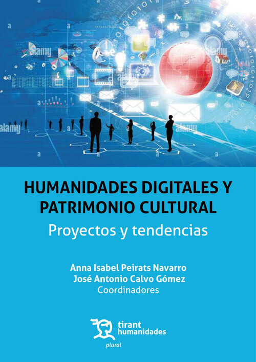 HUMANIDADES DIGITALES Y PATRIMONIO CULTURAL