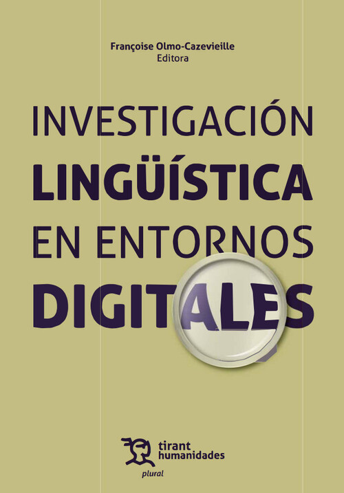 INVESTIGACION LINGUISTICA EN ENTORNOS DIGITALES
