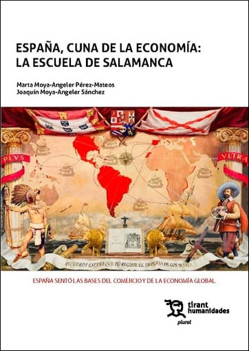ESPAA, CUNA DE LA ECONOMIA: LA ESCUELA DE SALAMANCA