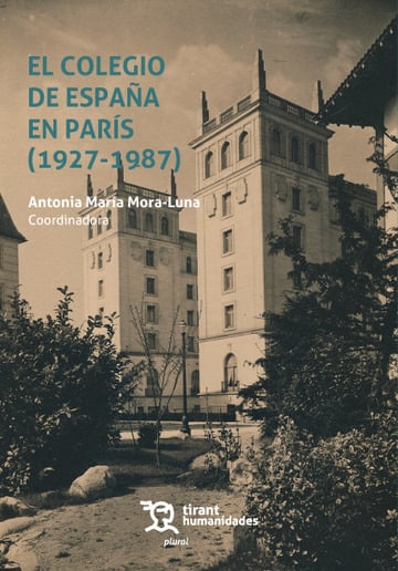 COLEGIO DE ESPAA EN PARIS (1927-1987), EL