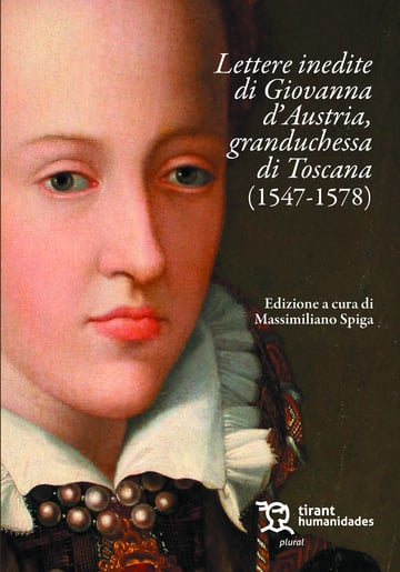 LETTERE INEDITE DI GIOVANNA DAUSTRIA GRANDUCHESSA DI TOSCAN