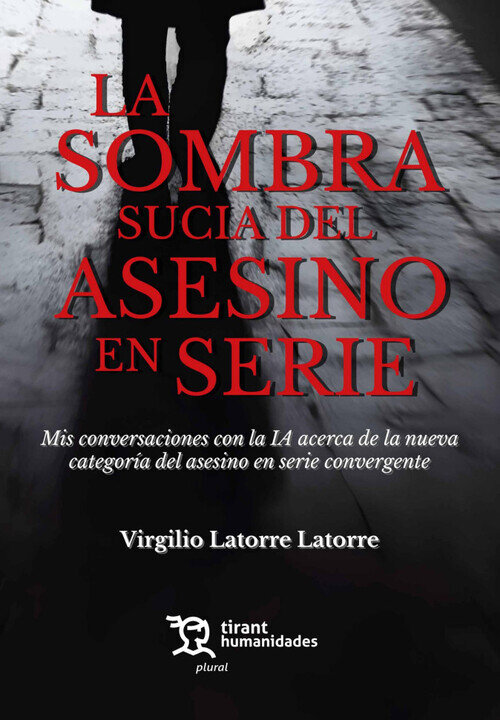SOMBRA SUCIA DE ASESINO EN SERIE, LA