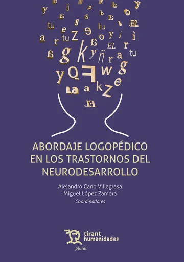 ABORDAJE LOGOPEDICO EN LOS TRASTORNOS DEL NEURODESARROLLO