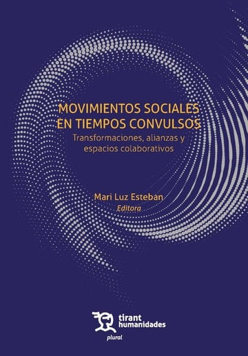 MOVIMIENTOS SOCIALES EN TIEMPOS CONVULSOS