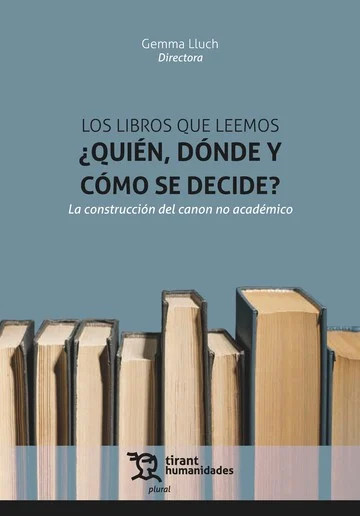 LIBROS QUE LEEMOS QUIEN, DONDE Y COMO SE DECIDE?, LOS