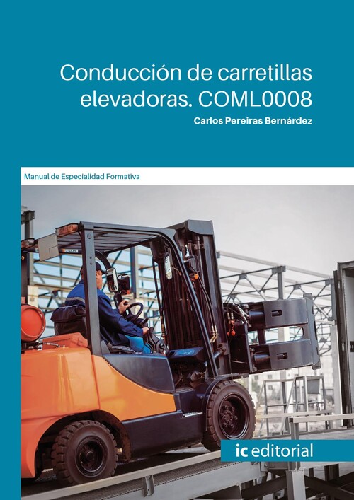 CONDUCCION DE CARRETILLAS ELEVADORAS. COML0008