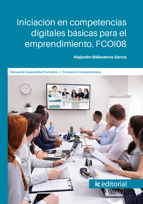INICIACION EN COMPETENCIAS DIGITALES BASICAS PARA EL EMPREND