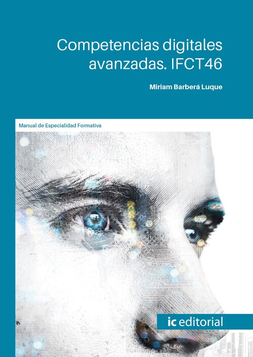 COMPETENCIAS DIGITALES AVANZADAS. IFCT46