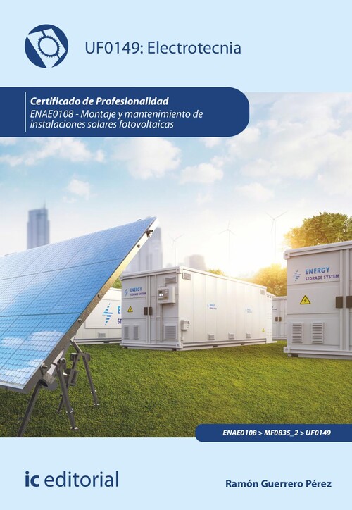 ELECTROTECNIA. ENAE0108 - MONTAJE Y MANTENIMIENTO DE INSTALA