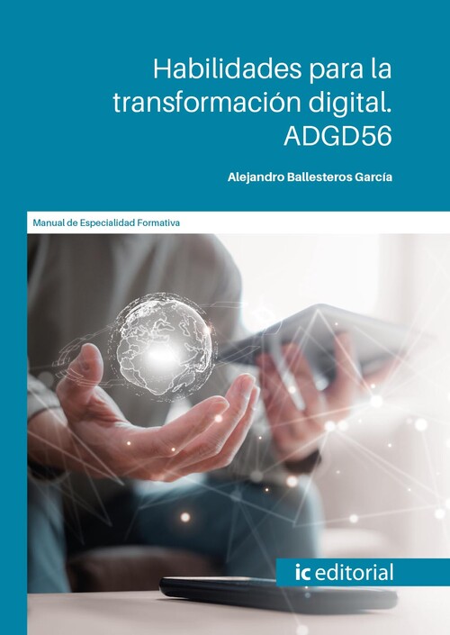 HABILIDADES PARA LA TRANSFORMACION DIGITAL. ADGD56