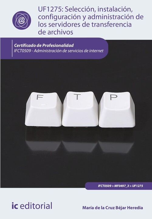 SELECCION, INSTALACION, CONFIGURACION Y ADMINISTRACION DE LO